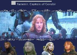 I'm a fan of Faramir!