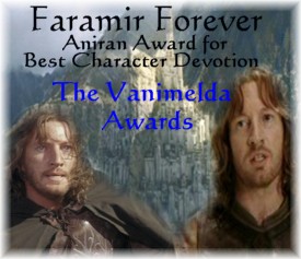 I'm a fan of Faramir!